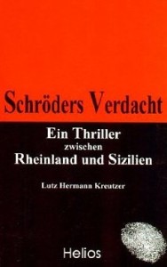 Schröders Verdacht