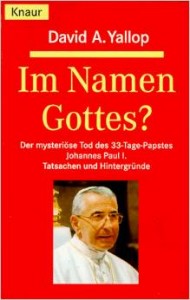 David A. Yallop-Im Namen Gottes